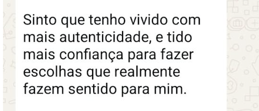 Depoimento sobre viver com mais autenticidade